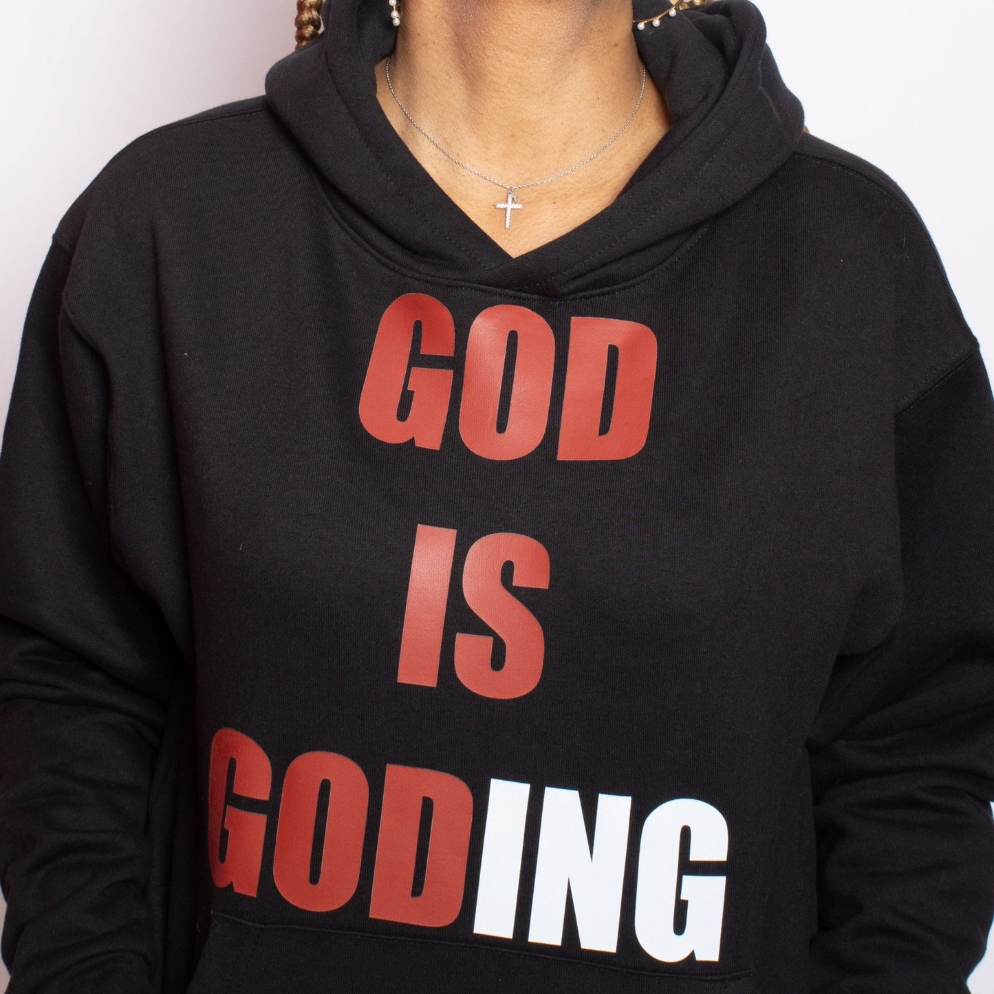 Women's God is GODing Tee/Hoodie - House of FaSHUN by Shun Melson